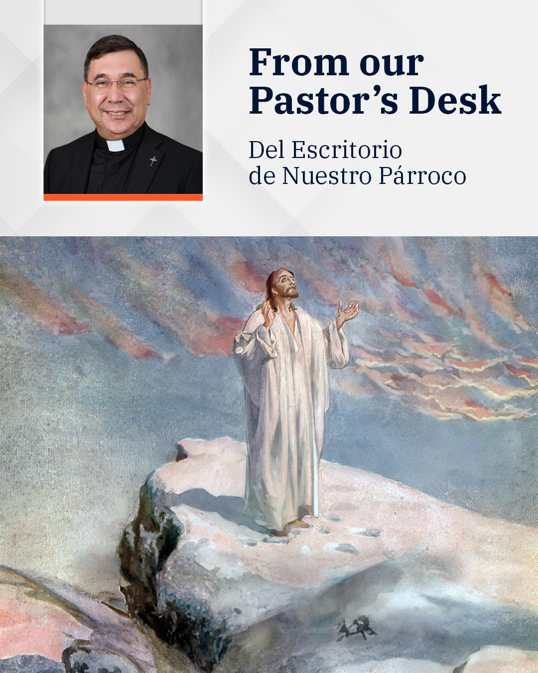 From our Pastor's Desk                                                                                                                                                                                                                                                                                      