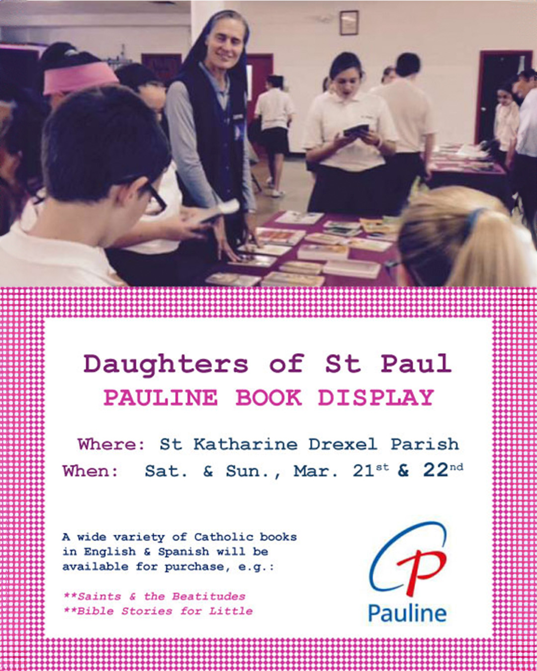 Filhas de São Paulo - Exposição de livros paulinos                                                                                                                                                                                                                                                       