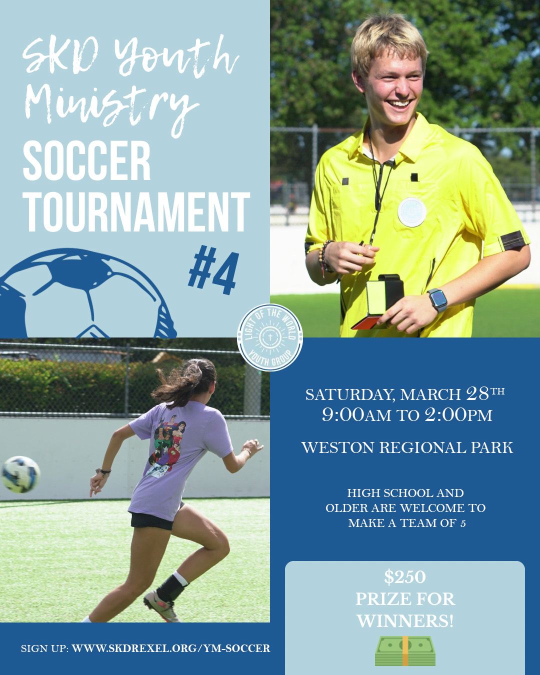 SKD Youth Ministry - Torneio de Futebol nº 4                                                                                                                                                                                                                                                               