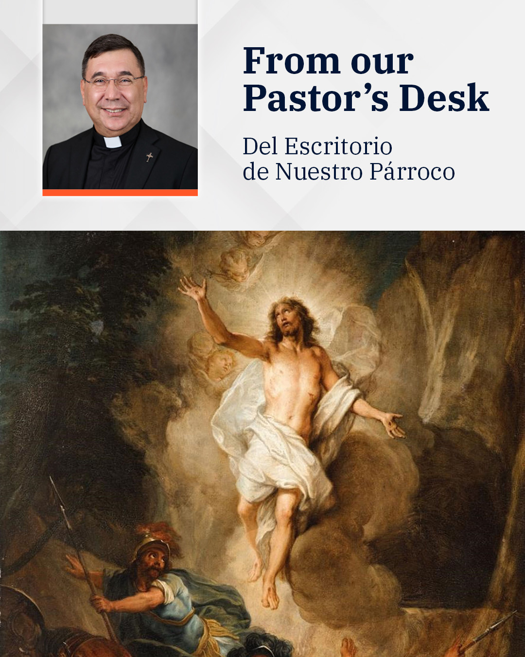 Desde el escritorio de nuestro párroco                                                                                                                                                                                                                                                                     