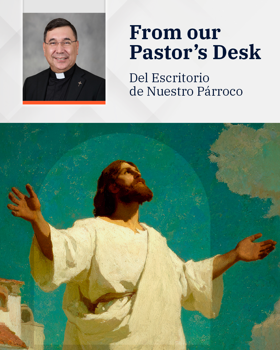 Desde el escritorio de nuestro párroco