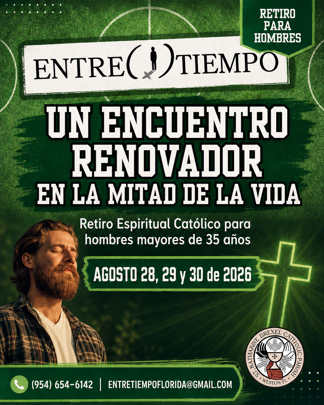 Entretiempo - Retiro para Hombres SP