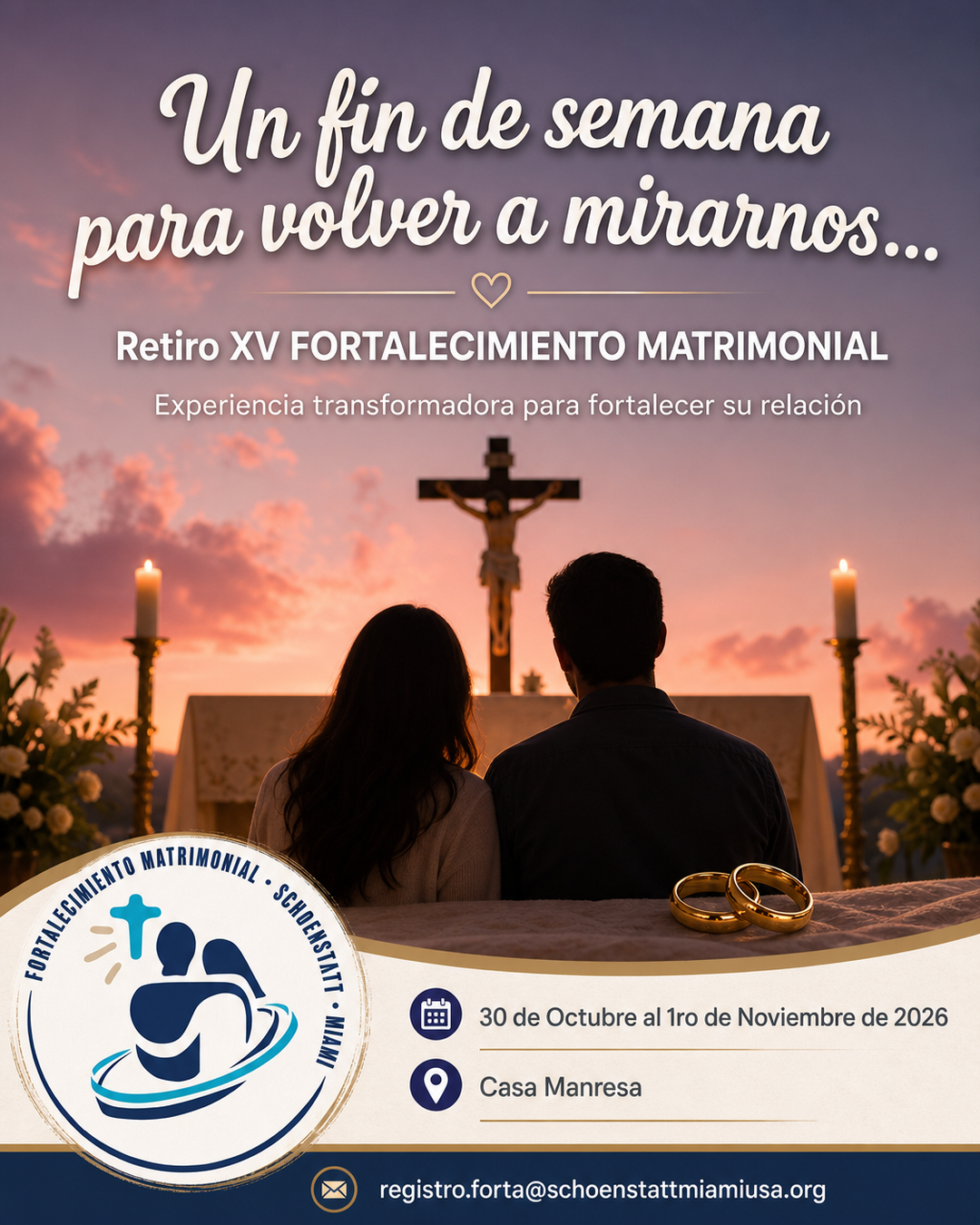 Retiro XV Fortalecimiento Matrimonial                                                                                                                                                                                                                                                                       