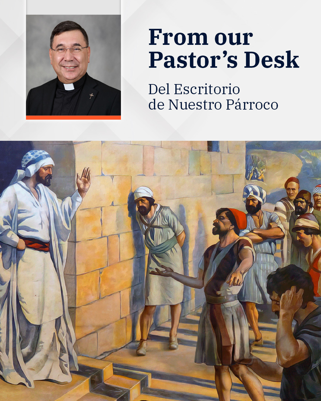 Desde el escritorio de nuestro párroco